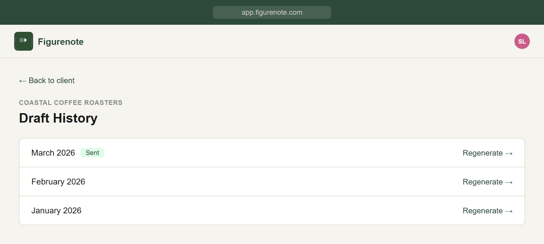 Figurenote — Draft history showing sent and regenerate options per month